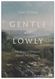 Gentle and Lowly DVD