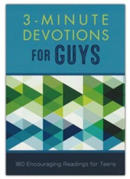 3-Minute Devotions for Guys: 180 Encouraging Readings for Teens