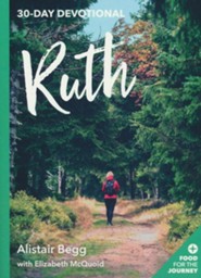 Ruth: 30-Day Devotional