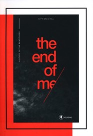 The End of Me Study Journal