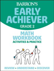 Barron's Early Achiever Grade 2 Math Workbook