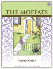 The Moffats Memoria Press Literature Guide Teacher's  Edition, Grades 3-4