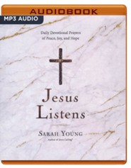 Jesus Listens Daily Devotional Prayers Of Peace Joy Hope Sarah Young Christianbook Com