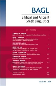 Biblical and Ancient Greek Linguistics, Volume 7