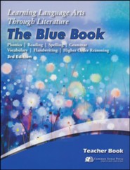 Learning Language Arts Through Literature, Grade 1,  Teacher's Edition (Blue; 3rd Edition)