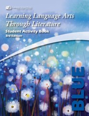 Learning Language Arts Through Literature, Grade 1, Student  Activity Book (Blue; 3rd Edition)