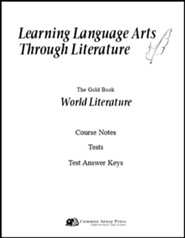 Learning Language Arts Through Literature: World Literature, 3rd Edition, Course Notes, Tests, Answers
