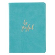 Be Joyful Handy Journal, LuxLeather Turqoise