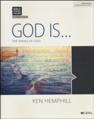 Bible Studies for Life: God Is ..., Bible Study Book