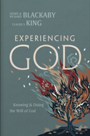 Experiencing God: Knowing & Doing the Will of God, Updated and Expanded