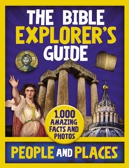 The Bible Explorer's Guide: People and Places