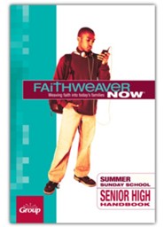 FaithWeaver NOW Senior High Handbook, Winter 2023-24