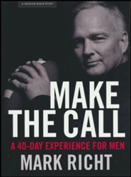 Make the Call: A 40 Day Experience for Men