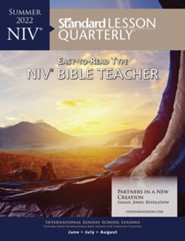 Standard Lesson Quarterly: NIV &#174 Bible Teacher, Summer 2022