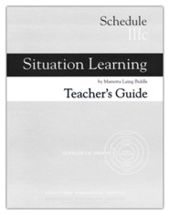 Situation Learning Schedule 3C Teacher's Guide (Homeschool  Edition)