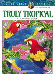 Truly Tropical Coloring Book