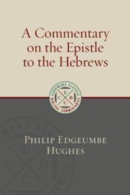 A Commentary on the Epistle to the Hebrews [ECBC]
