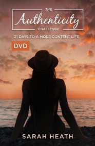 The Authenticity Challenge: 21 Days of Loving God and Neighbor - DVD