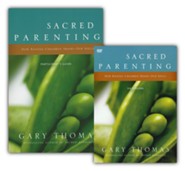 Sacred Parenting: How Raising Children Shapes Our Souls Pack, Participant's Guide and DVD