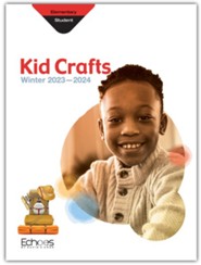 Echoes: Elementary Kid Crafts Craft Book, Winter 2023-24