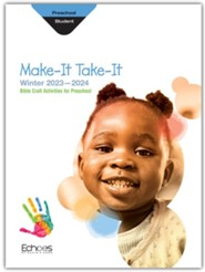 Echoes: Preschool Make It Take It Craft Book, Winter 2023-24