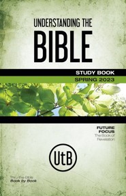 Understanding the Bible Student Book, Spring 2023