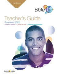 Bible-in-Life: High School Teacher's Guide, Summer 2022