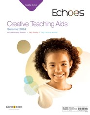 Echoes: Middle School Creative Teaching Aids, Summer 2024