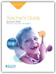 Wesley Early Elementary Teacher's Guide, Summer 2022