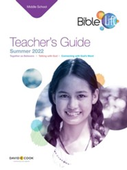 Bible-in-Life: Middle School Teacher's Guide, Summer 2022