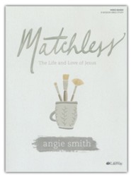 Matchless, Bible Study Book