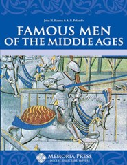 Memoria Press Famous Men of the Middle Ages