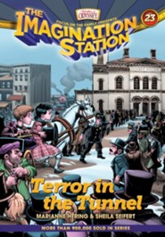 Imagination Station #23: Terror in the Tunnel