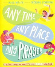 Any Time, Any Place, Any Prayer Colouring and Activity Book: Coloring, Puzzles, Mazes and More