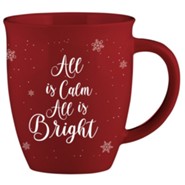 All Is Calm All Is Bright Mug