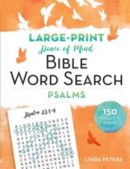 Peace of Mind Bible Word Search: Psalms, Large-Print