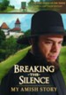 Breaking the Silence: My Amish Story, DVD
