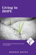 Living In Hope: Cycle C Sermons Based on the Second Lessons for Lent and Easter
