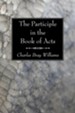 The Participle in the Book of Acts