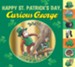Happy St. Patrick's Day, Curious George