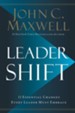 Leadershift: 11 Essential Changes Every Leader Must Embrace