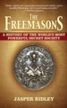 The Freemasons: A History of the World's Most Powerful Secret Society - eBook