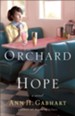 Orchard of Hope: A Novel - eBook