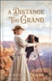 A Distance Too Grand (American Wonders Collection Book #1) - eBook