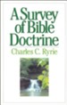 A Survey of Bible Doctrine - eBook