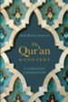 The Qur'an in Context: A Christian Exploration - eBook