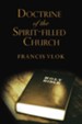 The Doctrine of the Spirit-filled Church - eBook