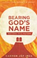 Bearing God's Name: Why Sinai Still Matters - eBook