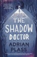 The Shadow Doctor / Digital original - eBook