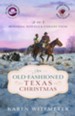 An Old-Fashioned Texas Christmas (The Archer Brothers Book #4): 2-in-1 Holiday Novella Collection - eBook